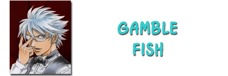 Gamble Fish